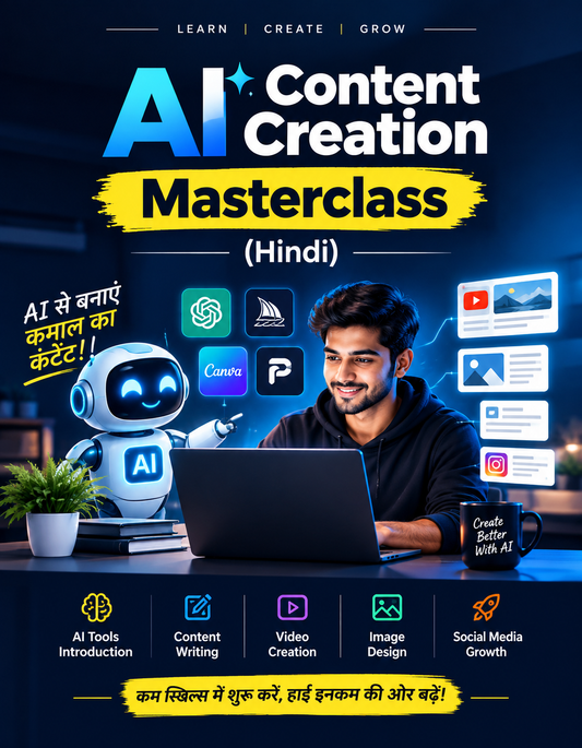 AI Content Creation Masterclass (Hindi)